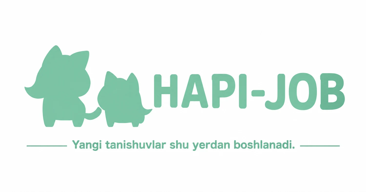 HAPI-JOB — Yangi tanishuvlar shu yerdan boshlanadi.